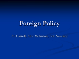 Foreign Policy