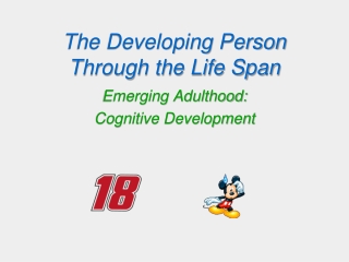 The Developing Person Through the Life Span