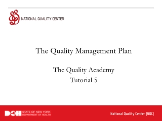 The Quality Management Plan