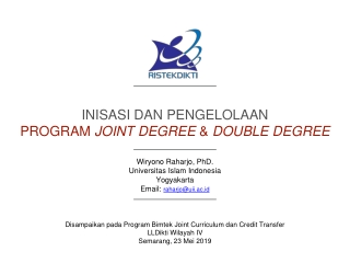 Inisasi  dan  pengelolaan Program  joint degree  &amp;  double degree