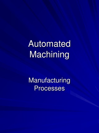 Automated Machining