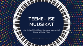 TEEME+ ISE MUUSIKAT