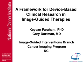 A Framework for Device-Based Clinical Research in  Image-Guided Therapies