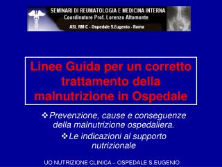 Linee Guida per un corretto trattamento della malnutrizione in Ospedale