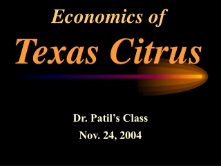 Economics of Texas Citrus