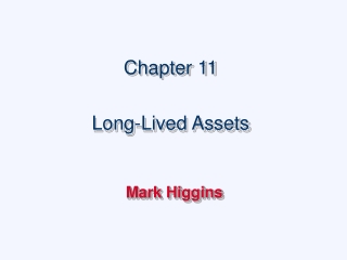 Chapter 11 Long-Lived Assets