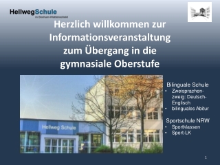 Herzlich willkommen zur Informationsveranstaltung   zum Übergang in die  gymnasiale Oberstufe