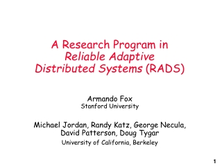 A Research Program in Reliable Adaptive Distributed Systems  (RADS)