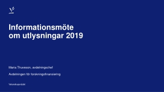 Informationsmöte om utlysningar 2019