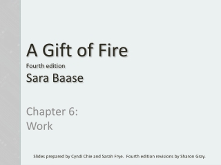 A Gift of Fire Fourth edition Sara  Baase