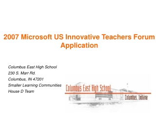 2007 Microsoft US Innovative Teachers Forum  Application