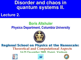 Disorder and chaos in  quantum systems II. Lecture 2.