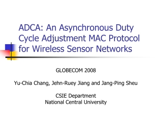 ADCA: An Asynchronous Duty Cycle Adjustment MAC Protocol for Wireless Sensor Networks