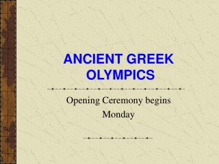 ANCIENT GREEK  OLYMPICS