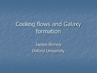 Cooling flows and Galaxy formation