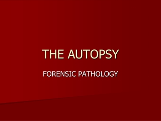 THE AUTOPSY