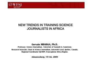 NEW TRENDS IN TRAINING SCIENCE JOURNALISTS IN AFRICA