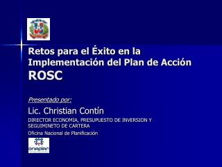 Retos para el Éxito en la Implementación del Plan de Acción ROSC