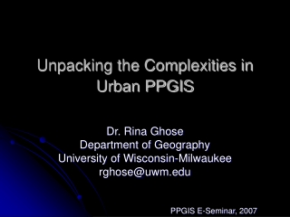 Unpacking the Complexities in  Urban PPGIS