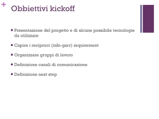 Obbiettivi  kickoff