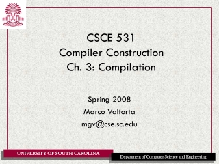 CSCE 531 Compiler Construction Ch. 3: Compilation