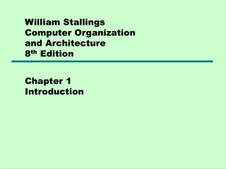 William Stallings  Computer Organization  and Architecture 8 th  Edition