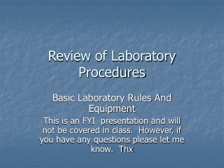 Review of Laboratory Procedures