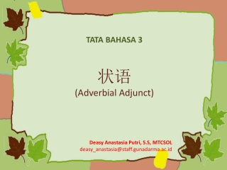 TATA BAHASA 3 状语 (Adverbial Adjunct)