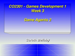 CO2301 - Games Development 1 Week 3 Game Agents 2