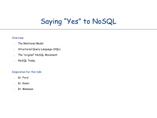 Saying “Yes” to NoSQL