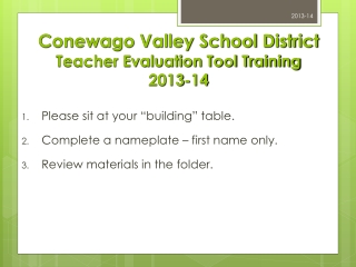 Conewago Valley School District Teacher Evaluation Tool Training 2013-14