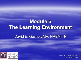 Module 6 The Learning Environment