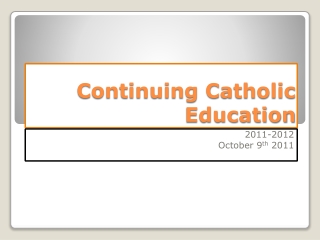 Continuing Catholic Education