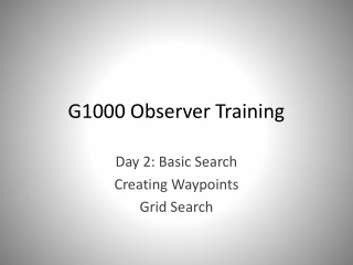 G1000 Observer Training