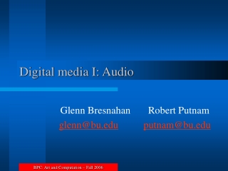 Digital media I: Audio