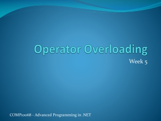 Operator Overloading