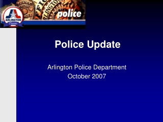 Police Update