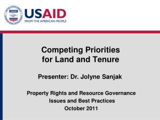 Competing Priorities  for Land and Tenure