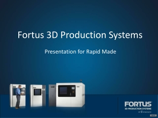 Fortus 3D Production Systems