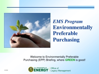 EMS Program Environmentally Preferable Purchasing