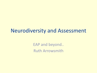 Neurodiversity and Assessment