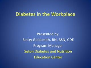 Diabetes in the Workplace
