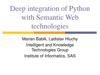 Deep integration of Python  with Semantic Web  technologies