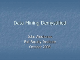 Data Mining Demystified