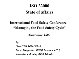 The ISO STANDARD 22000