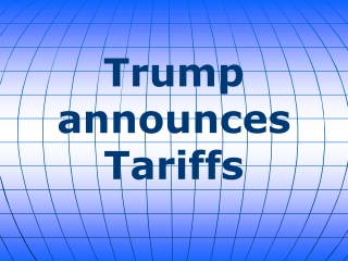 Trump announces Tariffs