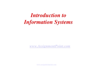 Introduction to  Information Systems