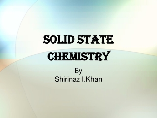 SOLID STATE  CHEMISTRY