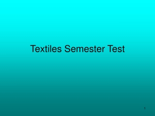 Textiles Semester Test