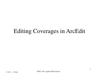 Editing Coverages in ArcEdit
